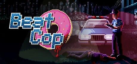 Beat Cop巡警v1.0.1手机版中文版下载 复古像素警匪模拟多结局-锐品游戏库
